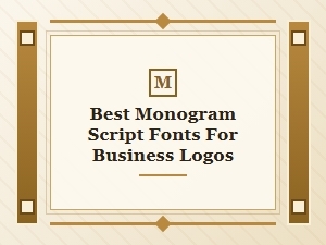 Best Monogram Script Fonts for Business Logos